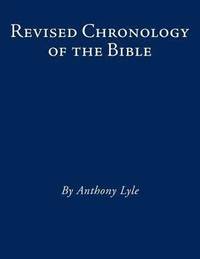 bokomslag Revised Chronology of the Bible