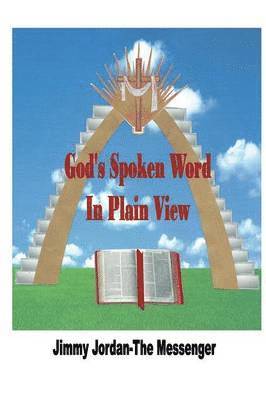 God's Spoken Word in Plain View 1