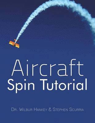 bokomslag Aircraft Spin Tutorial