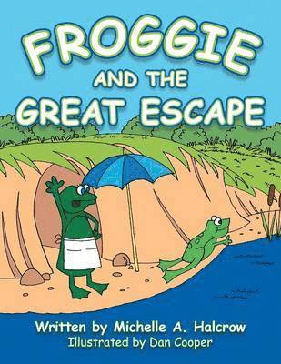 Froggie and the Great Escape 1