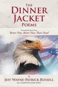 bokomslag The Dinner Jacket Poems