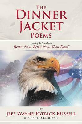 The Dinner Jacket Poems 1