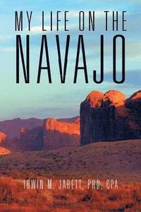 bokomslag My Life on the Navajo