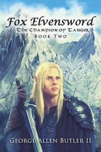 bokomslag Fox Elvensword The Champion of Tanger