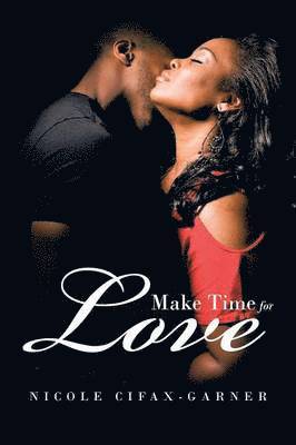 Make Time for Love 1