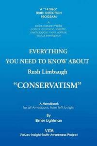 bokomslag Everything You Need to Know about Rush Limbaugh Conservatism