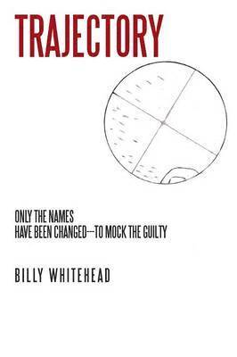 Billy Whitehead - Trajectory, Häftad