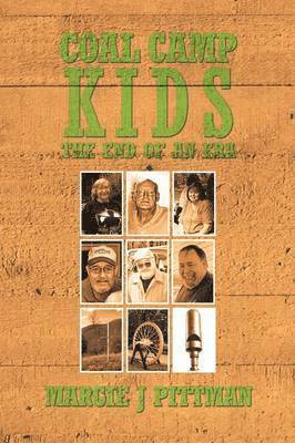 Margie J Pittman - Coal Camp Kids, Häftad