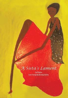 Carl Harris - Sista's Lament, Inbunden