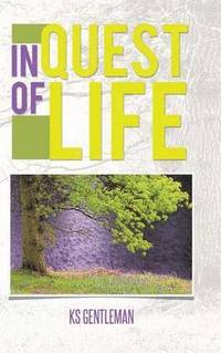 bokomslag In Quest of Life