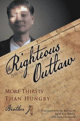 The Righteous Outlaw 1