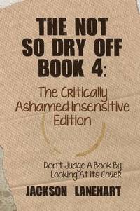 bokomslag The not so dry off Book 4