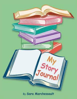 My Story Journal 1