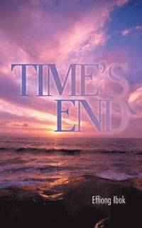 bokomslag Time's End