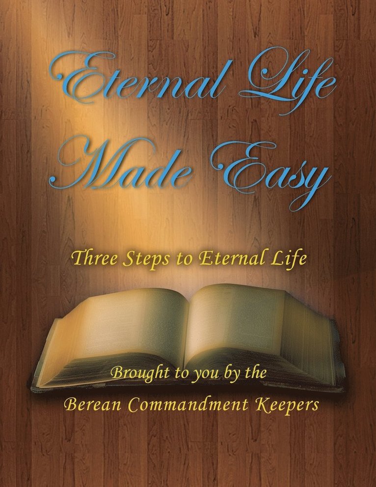 Eternal Life Made Easy 1