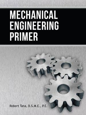 Mechanical Engineering Primer 1