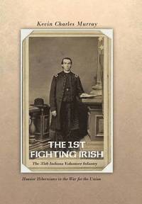 bokomslag THE 1st Fighting Irish