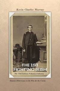 bokomslag THE 1st Fighting Irish