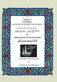 bokomslag Tragedy of Fatima Daughter of Prophet Muhammed