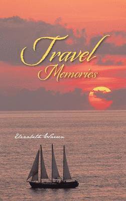 Travel Memories 1