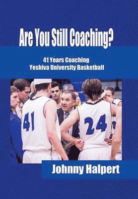 Are You Still Coaching? 1