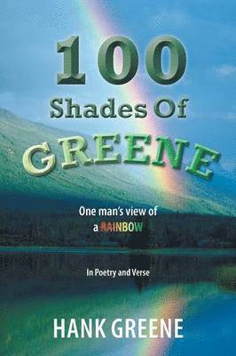 Hank Greene - 100 Shades Of Greene, Häftad
