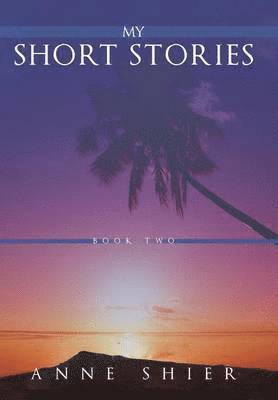 bokomslag My Short Stories