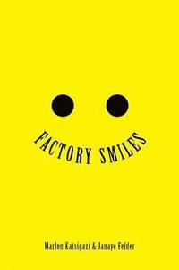 bokomslag Factory Smiles