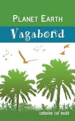 Planet Earth Vagabond 1