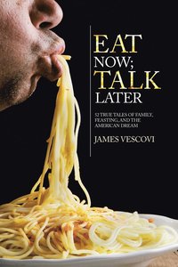 bokomslag Eat Now; Talk Later