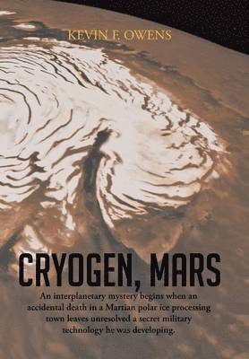 Cryogen, Mars 1