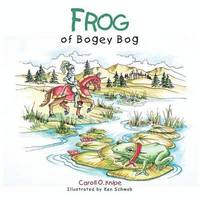 bokomslag Frog of Bogey Bog