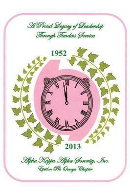 bokomslag Proud Legacy of Leadership Through Timeless Service