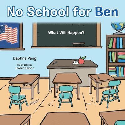 No School for Ben