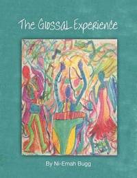 bokomslag The GlossaL Experience
