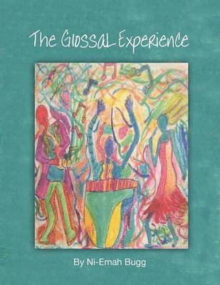 The GlossaL Experience 1