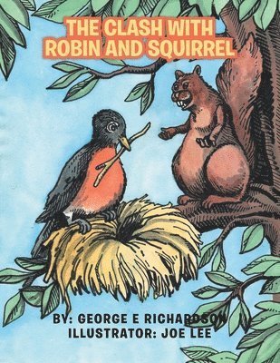 bokomslag Clash with Robin and Squirrel