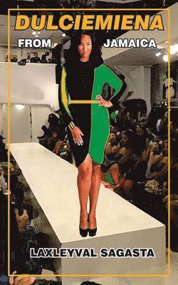 Dulciemiena from Jamaica