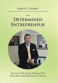 bokomslag The Determined Entrepreneur
