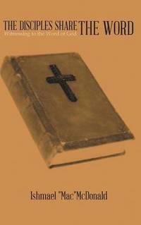 bokomslag Disciples Share the Word