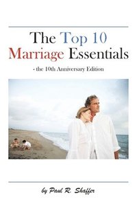bokomslag The Top 10 Marriage Essentials