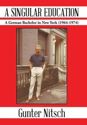 Gunter Nitsch - Singular Education, Inbunden