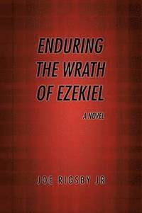 bokomslag 'Enduring the Wrath of Ezekiel'.