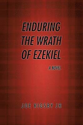 bokomslag "Enduring the Wrath of Ezekiel".
