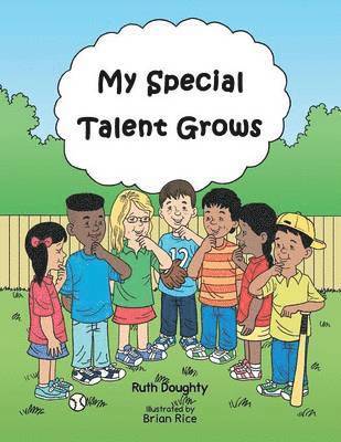 Ruth Doughty - My Special Talent Grows, Häftad