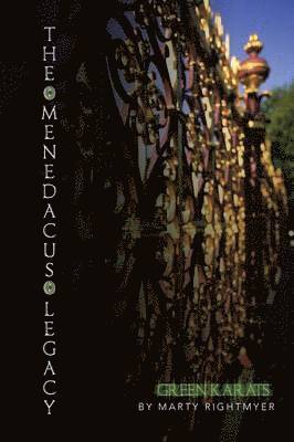 Marty Rightmyer - Menedacus Legacy, Häftad