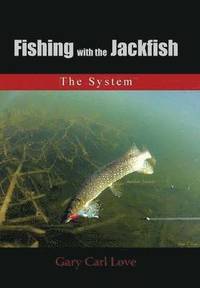 bokomslag Fishing with the Jackfish