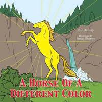 bokomslag A Horse Of A Different Color