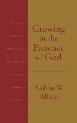 bokomslag Growing in the Presence of God