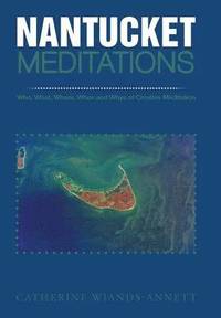 bokomslag Nantucket Meditations